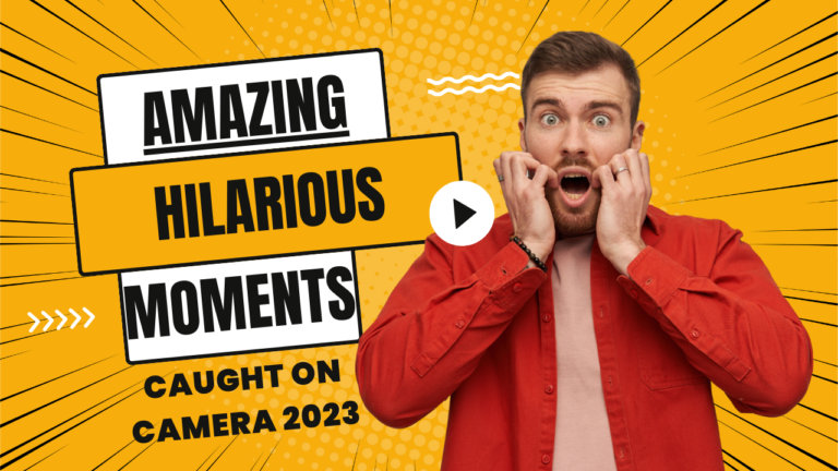 Amazing and Hilarious Moments Caught on Camera 2023 Amazing and Hilarious Moments Caught on Camera 2023
