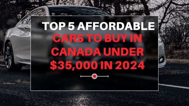 Cars to Buy in Canada under $35,000 in 2024